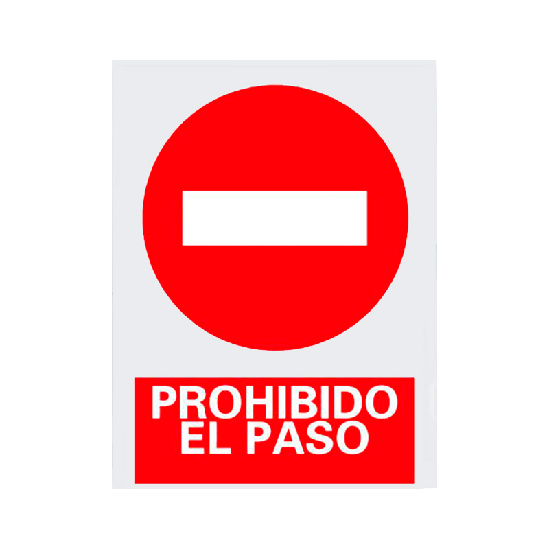 SEÑAL 20X30 "PROHIBIDO PASAR"